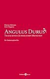 Angulus Durus -  Traum eines l�cherlichen Menschen: Ein Katastrophenfilm