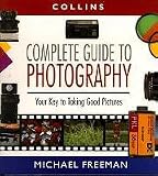 Collins Complete Guide to Photography