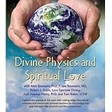 Divine Physics and Spiritual Love - A.R.E.'s Annual Easter Event (Conference DVD set)