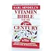 Vitamin Bible For The 21st Century, Revised and Updated by Books / Book