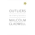 Outliers, The Story of Success
