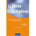 La Vente complexe