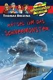 Knickerbockerbande 01 - R&auml;tsel um das Schneemonster - Thomas C. Brezina