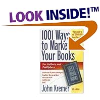 1001 Ways to Market Your Books, Sixth Edition (1001 Ways to Market Your Books: For Authors and Publishers)