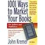 1001 Ways to Market Your Books (1001 Ways to Market Your Books: For Authors and Publishers)
