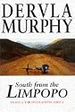 South from the Limpopo: Travels Through South Africa