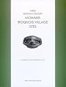 Three Sixteenth-Century Mohawk Iroquois Village Sites (New York State Museum Bulletin,)