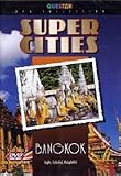 Touring Travel to Bangkok Thailand from SuperCities