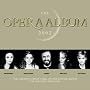 The Opera Album, 2002