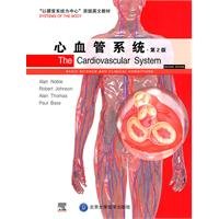 The Cardiovascular System.2nd Edition