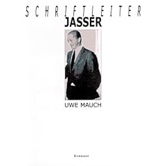 Schriftleiter Jasser. Die fortgesetzten Karrieren eines NS-Journalisten