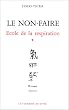 �cole de la respiration, tome 1 : Le non-faire