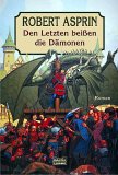 Den Letzten bei�en die D�monen