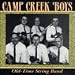 Camp Creek Boys: Old-Time String Band