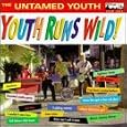 Youth Runs Wild
