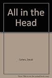 All in the head