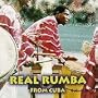 Real Rumba From Cuba