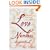 Love Numbers: How to Use Numerology to Make Love Count