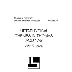 Metaphysical Themes in Thomas Aquinas