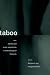 Taboo: Sex, Identity and Erotic Subjectivity in Anthropological Fieldwork
