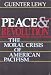 Books : Peace and Revolution: The Moral Crisis of American Pacifism
