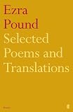 Selected Poems and Translations of Ezra Pound 1908-1969. Edited by Richard Sieburth