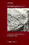 Die Erfindung der Landschaft - Kosmographie und Landschaftskunst im Zeitalter Bruegels: Bd - 1. - Nils B&uuml;ttner
