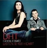 LISTEN TO YOURHEART / DHT FEATURING EDMEE