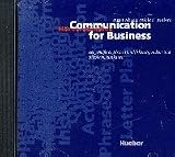 Produkt-Bild: Communication for Business. Zeitgem&auml;sse englische Handelskorrespondenz und B&uuml;rokommunikation: Communication for Business, H&ouml;rverst&auml;ndnis, 1 Audio-CD: ... Handelskorrespondenz und B&uuml;rokommunikation