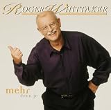 Mehr Denn Je - Roger Whittaker