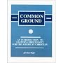Common Ground: An Introduction to Eastern Christianity for the American Christian