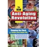 The Official Anti-Aging Revolution Book Stop The Clock Time is on your Side For A Younger, Stronger, Happier You (4th edition, 2007, Softcover)