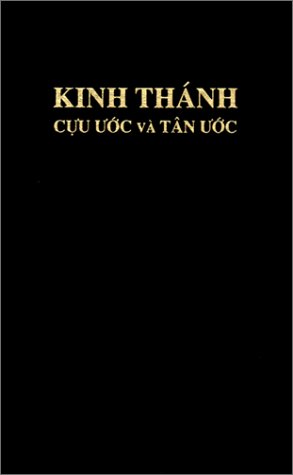 Kinh Thanh (Vietnamese Bible: Cadman Version) (Vietnamese Edition)