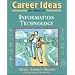 Career Ideas for Teens in Information Technology