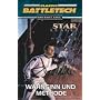BattleTech 63. Wahnsinn und Methode: Das Goldene Zeitalter. Erster Band