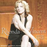 Revue Rhonda Vincent and the Rage  / Ragin' Live