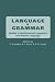Books : Language and Grammar: Studies in Mathematical Linguistics and Natural Language (Center for the Study of Language and Information - Lecture Notes)