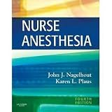 Nurse Anesthesia (Nagelhout, Nurse Anesthesia) 4th (forth) edition