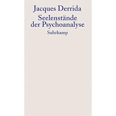 Seelenst�nde der Psychoanalyse: Das Unm�gliche jenseits einer souver�nen Grausamkeit