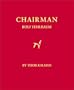 Chairman: Rolf Fehlbaum