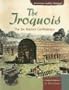 The Iroquois: The Six Nations Confederacy (American Indian Nations)