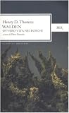 Walden Ovvero Vita Nei Boschi (Italian Edition)