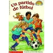 Un Partido de Futbol / Soccer Game! (Coleccion Hola, Lector: Level 1)