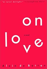 On Love: A Novel