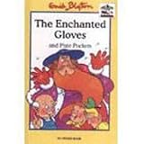 The enchanted gloves ; and, Pixie Pockets