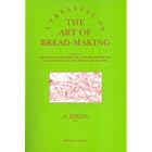 A Treatise on the Art of Bread-Making: Wherein, the Mealing Trade, Assize Laws, and Every... by  Abraham Edlin