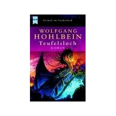 Das Teufelsloch.
