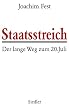 Staatsstreich. Sonderausgabe. Der lange Weg zum 20. Juli