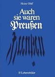 Auch sie waren preussen: 15 Lebensbilder