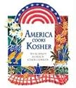 America Cooks Kosher: The All-season All-reason Kosher Cookbook